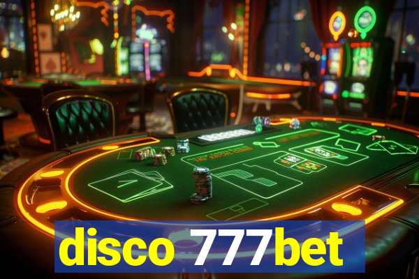 disco 777bet